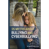 25 Myths about Bullying and Cyberbullying