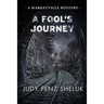 A Fool's Journey: A Marketville Mystery