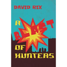 A Blast of Hunters
