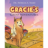 Gracie's Great Adventures