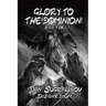 Glory to the Dominion! (Disgardium Book #9): LitRPG Series