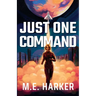 Just One Command