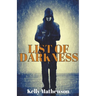 List of Darkness