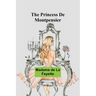 The Princess De Montpensier