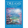 Dreams: Exploring the Secrets of Your Soul