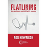Flatlining: How Healthcare Could Kill the U.S. Economy