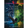 The Winter Sorcerer and the Summer Witch