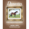 Dynasties: Great Thoroughbred Stallions