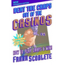 Beat the Craps Out of the Casinos