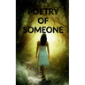 Poetry of Someone