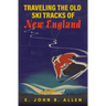 Traveling the Old Ski Tracks of New England