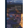 Madame Elizabeth de France, 1764-1794
