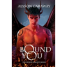 Bound to You: The Demon Knights Series, Book 1