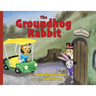 The Groundhog Rabbit