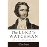 The Lord's Watchman