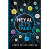 Hey AI, Let's Talk!: Foundations of Prompt Engineering for Teenagers