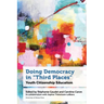 Doing Democracy in Third Places: Youth Citizenship Education