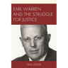 Earl Warren and the Struggle for Justice