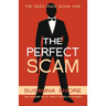 The Perfect Scam