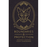 Boundaries & Protection
