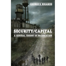 Security/Capital: A General Theory of Pacification
