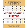 Puzzle Word Search Book Can You Find All the Words ? Easy to Medium to Hard Train Your Brain: Word Search Puzzle Book for Adults, large print word sea
