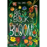 The Big Book of Blooms