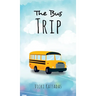 The Bus Trip