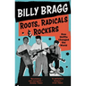 Roots, Radicals and Rockers: How Skiffle Changed the World