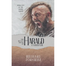 The Heavy Brow of Harald Fairhair