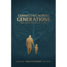 Connecting Across Generations: Lessons From LEGACY OF A GRANDPA Rick Cognata