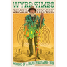 Wyrd Times: Memoirs of a Pagan Renaissance Man