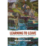 Learning to Leave: The Irony of Schooling in a Coastal Community