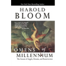Omens of Millennium: The Gnosis of Angels, Dreams, and Resurrection