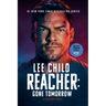 Reacher: Gone Tomorrow (Mti): A Reacher Novel