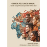 Chemical Peel Clinical Manual: A Guide to Safe Practice for Multi-Ethnic Skin