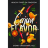 Cajun Flavor: Healthy Twist on Tradition