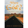 Where is God?: My Personal Search