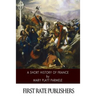 A Short History of France
