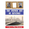The French Art of Revenge