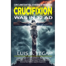 Crucifixion Evidence 32 AD