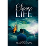 Choose Life