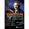 Einstein Relatively Simple: Our Universe Revealed in Everyday Language