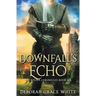 Downfall's Echo