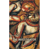 The Investigator