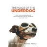 The Voice Of The Underdog: How Challenger Brands Create Distinction By Thinking Culture First