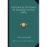 Historical Outlines of English Syntax (1892)