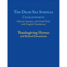 The Dead Sea Scrolls, Volume 5a: Thanksgiving Hymns and Related Documents