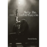 Help Me, Information: Poems