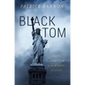 Black Tom: A Novel of Sabotage in New York Harbor
